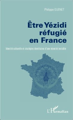 Cover Etre Yezidi refugie en France (eBook, ePUB)
