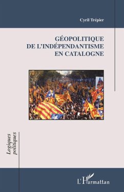 Cover Geopolitique de l'independantisme en Catalogne (eBook, ePUB)
