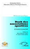 Droit des associations sportives. En l'honneur de Lamine Diack (eBook, ePUB)