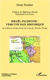 Israel - Palestine : vers une paix historique (eBook, ePUB)