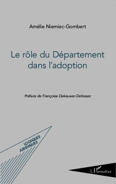 Le role du Departement dans l'adoption (eBook, ePUB) Le role du Departement dans l'adoption (eBook, ePUB)