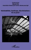 Vulnerabilites, handicaps, discriminations : On en parle ! (eBook, ePUB)