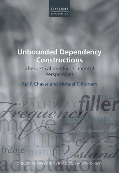 Unbounded Dependency Constructions - Chaves, Rui P; Putnam, Michael T