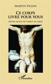 Ce corps livre pour vous (eBook, ePUB)