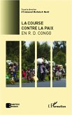 La course contre la paix en R.D.Congo (eBook, ePUB)