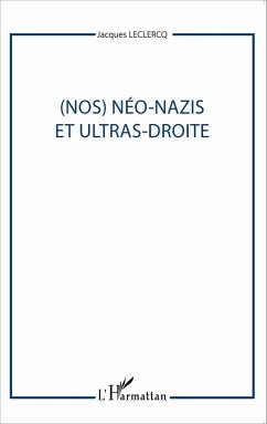 Cover (Nos) Neo-nazis et ultras-droites (eBook, ePUB)
