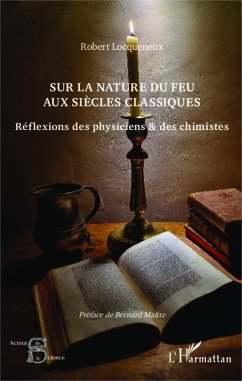 Cover Sur la nature du feu aux siecles classiques (eBook, ePUB)