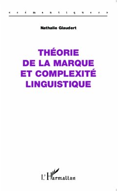 Cover Theorie de la marque et complexite linguistique (eBook, ePUB)