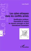 Les cyber-attaques dans les conflits armes (eBook, ePUB)