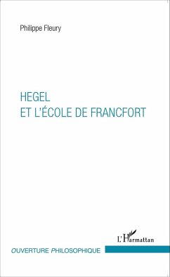 Cover Hegel et l'Ecole de Francfort (eBook, ePUB)