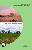 Sahel : entre crises et espoirs (eBook, ePUB)