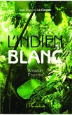 L'Indien blanc (eBook, ePUB)