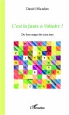C'est la faute a Voltaire ! (eBook, ePUB)