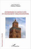 Entreprises en difficultes et changement organisationnel (eBook, ePUB)