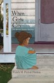 When Girls Cry (eBook, ePUB)