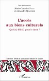 L'acces aux biens culturels (eBook, ePUB)