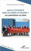 Quelle citoyennete dans les camps de refugies ? (eBook, ePUB)