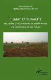 Climat et ruralite en zones soudaniennes et saheliennes du Cameroun et du Tchad (eBook, ePUB)