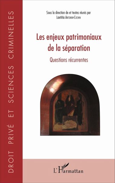 Les enjeux patrimoniaux de la separation (eBook, ePUB)