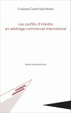 Les conflits d'interets en arbitrage commercial international (eBook, ePUB)