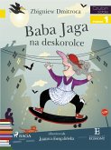 Baba Jaga na deskorolce (eBook, ePUB)