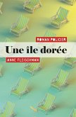Une ile doree (eBook, ePUB) Une ile doree (eBook, ePUB)