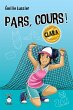 Pars, cours ! Clara (eBook, ePUB) - Bild 1