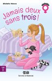 Jamais deux sans trois ! (eBook, ePUB) Jamais deux sans trois ! (eBook, ePUB)