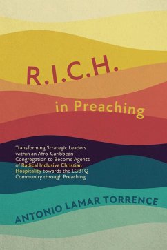 R.I.C.H. in Preaching (eBook, ePUB) - Torrence, Antonio Lamar