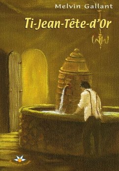 Ti-Jean-Tete-d'Or (eBook, ePUB) Cover Ti-Jean-Tete-d'Or (eBook, ePUB)