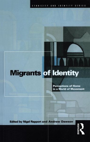 Migrants of Identity (eBook, PDF) Migrants of Identity (eBook, PDF)