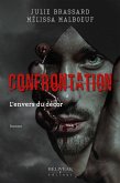 Confrontation : L'envers du decor (eBook, ePUB)