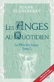 Les Anges au Quotidien (eBook, ePUB) Les Anges au Quotidien (eBook, ePUB)