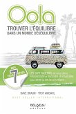 Oola : trouver l'equilibre dans un monde desequilibre (eBook, ePUB)