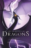 Les 5 derniers dragons - Integrale 6 (Tome 11 et 12) (eBook, ePUB) Les 5 derniers dragons - Integrale 6 (Tome 11 et 12) (eBook, ePUB)