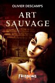 Art sauvage (eBook, ePUB)