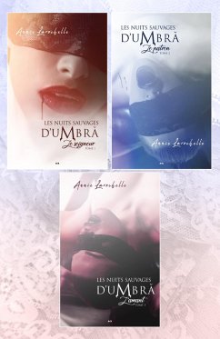 Cover Trilogie Les nuits sauvages d'Umbra (eBook, ePUB)
