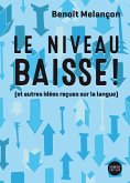 Le niveau baisse (eBook, ePUB)