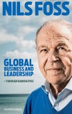 Global Business and Leadership - Through Danish Eyes (eBook, ePUB) Global Business and Leadership - Through Danish Eyes (eBook, ePUB)