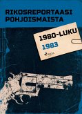 Rikosreportaasi Pohjoismaista 1983 (eBook, ePUB)