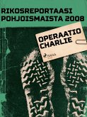 Operaatio Charlie (eBook, ePUB)