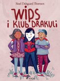 Wips i Klub Drakuli (eBook, ePUB)