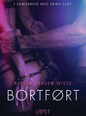 Bortført - en erotisk novelle (eBook, ePUB)