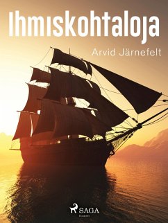 Ihmiskohtaloja (eBook, ePUB) - Järnefelt, Arvid