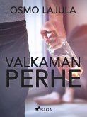 Valkaman perhe (eBook, ePUB)