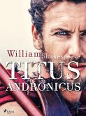 Titus Andronicus (eBook, ePUB)