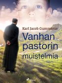 Vanhan pastorin muistelmia (eBook, ePUB)