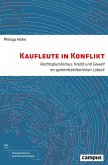 Kaufleute in Konflikt (eBook, PDF)