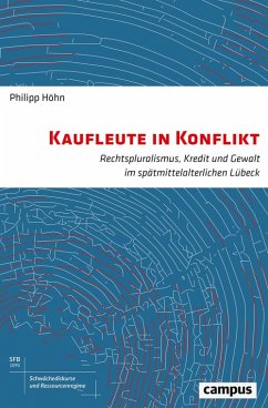 Kaufleute in Konflikt (eBook, PDF) - Höhn, Philipp