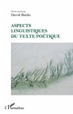 Aspects linguistiques du texte poetique (eBook, ePUB)